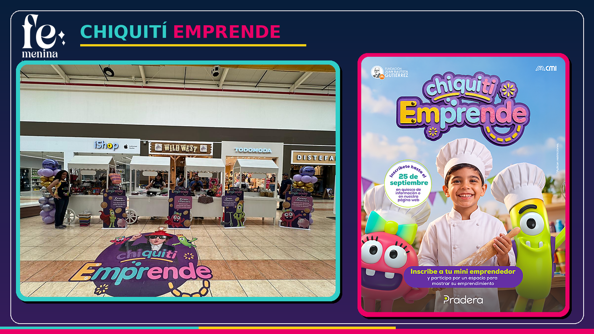 PRADERA INVITA A NIÑOS EMPRENDEDORES A SER PARTE DE LA SEGUNDA EDICIÓN DE CHIQUITIEMPRENDE