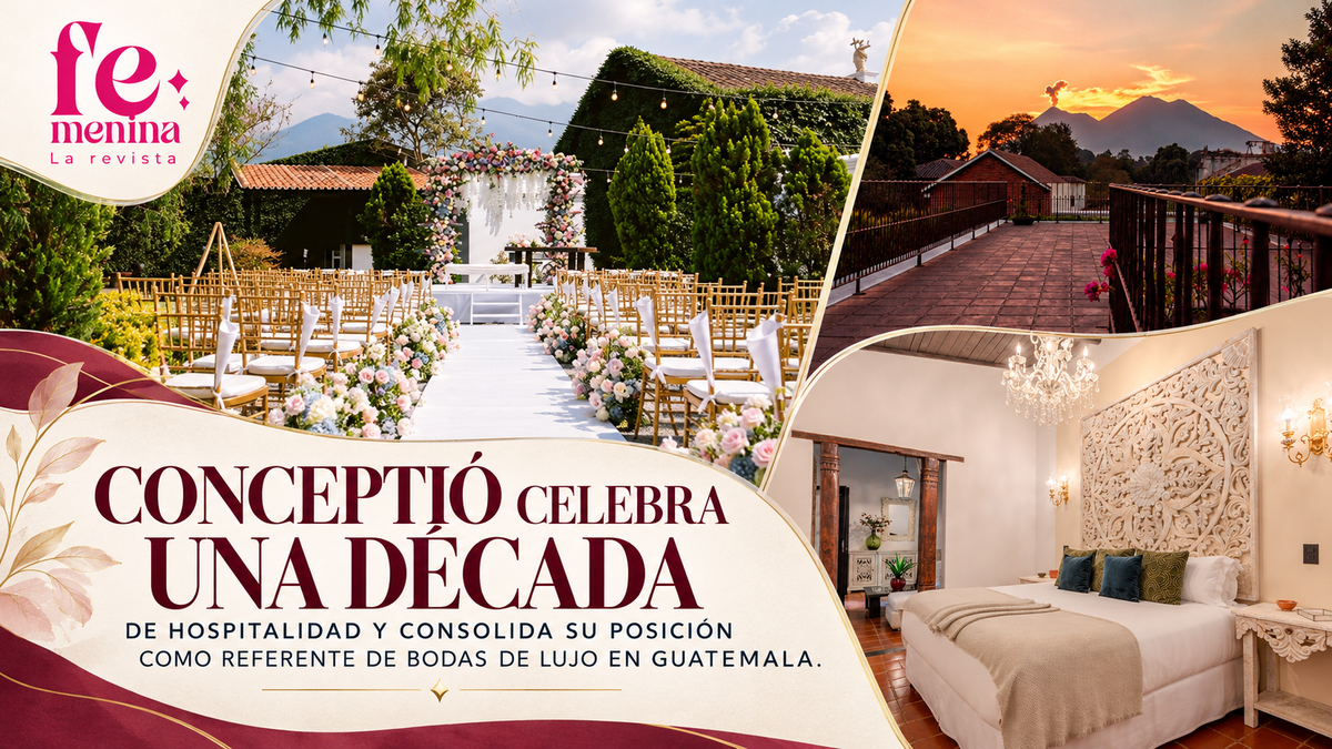Conceptió celebra una década de hospitalidad y consolida su posición como referente de bodas de lujo en Guatemala