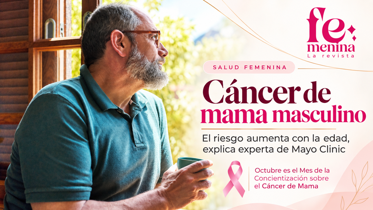 Cáncer de mama masculino: El riesgo aumenta con la edad, explica experta de Mayo Clinic