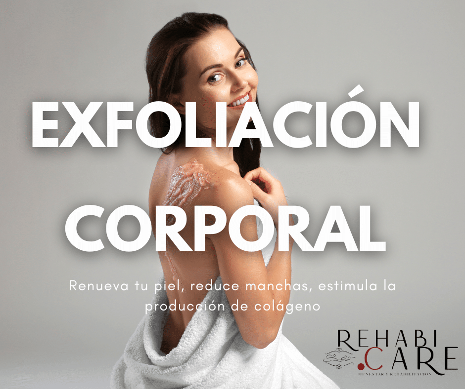 ¡Despierta la Belleza de Tu Piel! Descubre los Secretos de una Exfoliación Corporal Radiante y Saludable