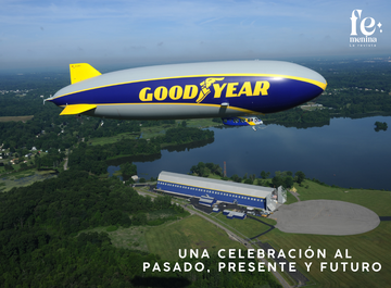 100 años de historia y orgullo: El dirigible de Goodyear despierta la magia del pasado