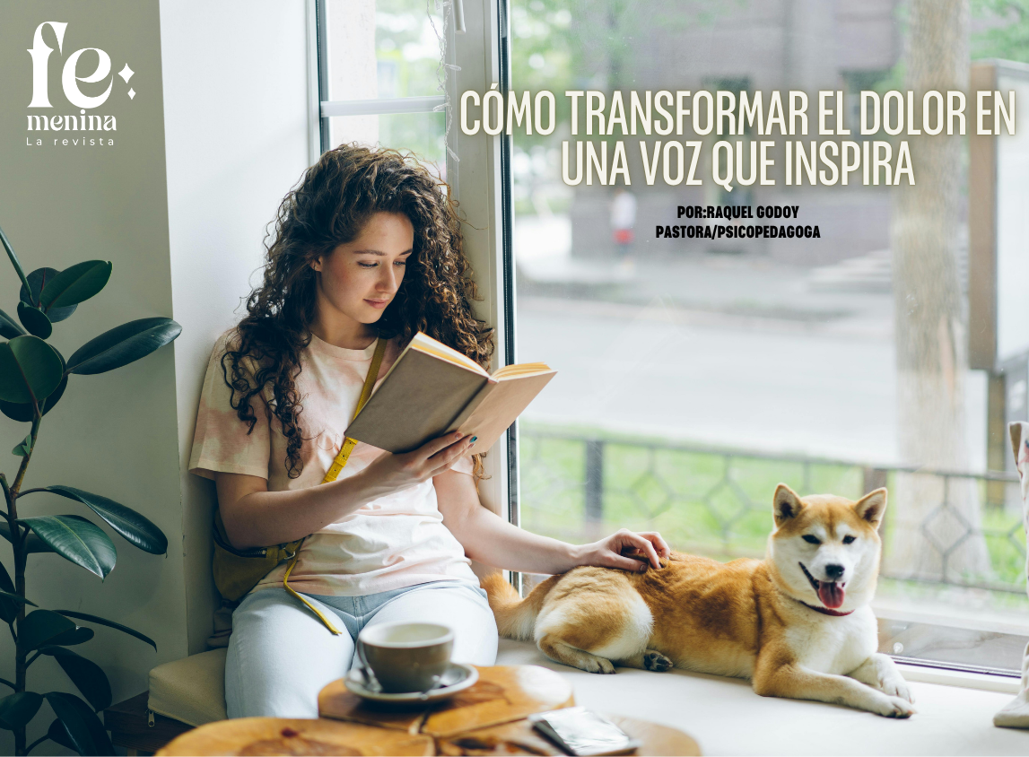 CÓMO TRANSFORMAR EL DOLOR EN UNA VOZ QUE INSPIRA