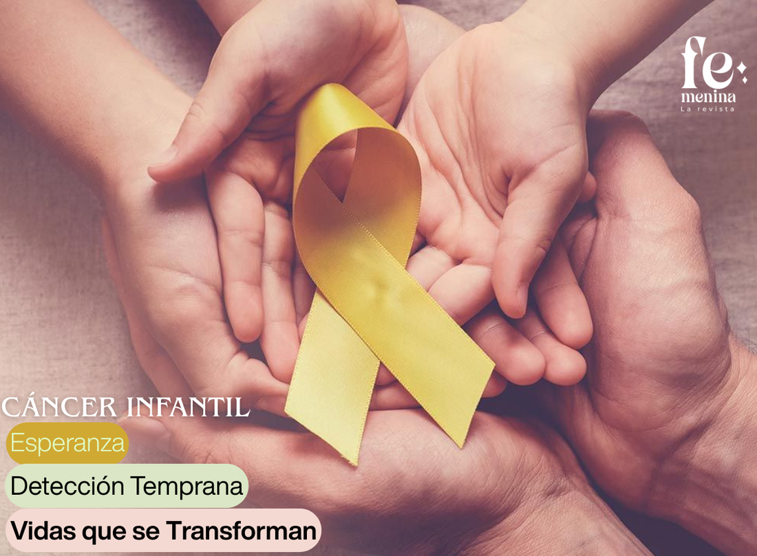 Cáncer Infantil: esperanza, detección temprana y vidas que se transforman