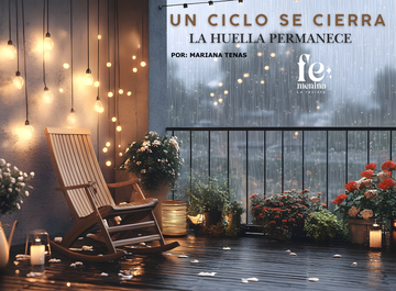 Un ciclo se cierra, la huella permanece