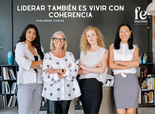 Liderazgo femenino: Influye con propósito en cada rol de tu vida