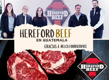 Belca Foodservice trae a Guatemala la marca  Carne de res Hereford