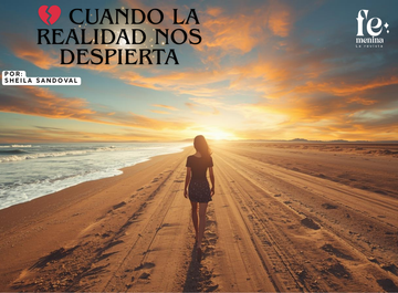 💔 Cuando la realidad nos despierta: no creas todo lo que piensas