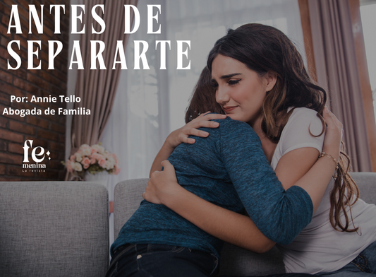ANTES DE SEPARARTE, …