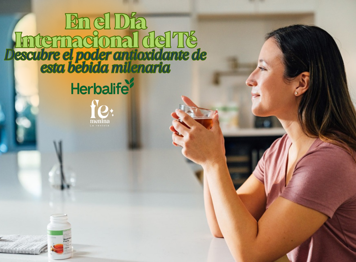 En el Día Internacional del Té, descubre el poder antioxidante de esta bebida milenaria