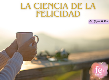 La ciencia de la felicidad