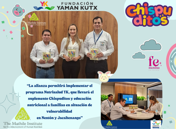 Instituto Mathile y Fundación Yaman Kutx unen fuerzas para transformar la nutrición infantil en Huehuetenango