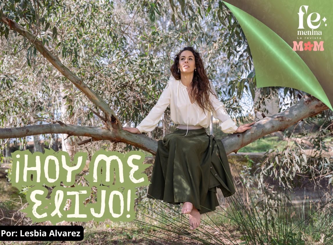 ¡Hoy me elijo!