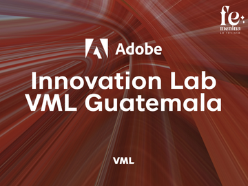Innovation Lab de VML Guatemala: El hub que diseña las nuevas experiencias digitales de las marcas líderes del mundo