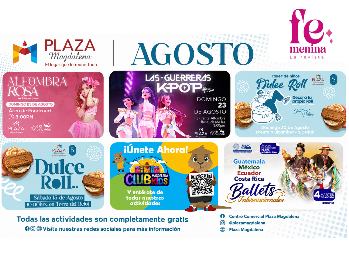 AGOSTO EN PLAZA MAGDALENA: CULTURA, SABOR Y EXPERIENCIAS PARA TODA LA FAMILIA