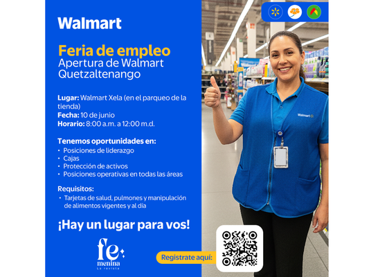¡Excelente noticia para Xela! Walmart anuncia feria de empleo para cubrir 80 nuevas plazas