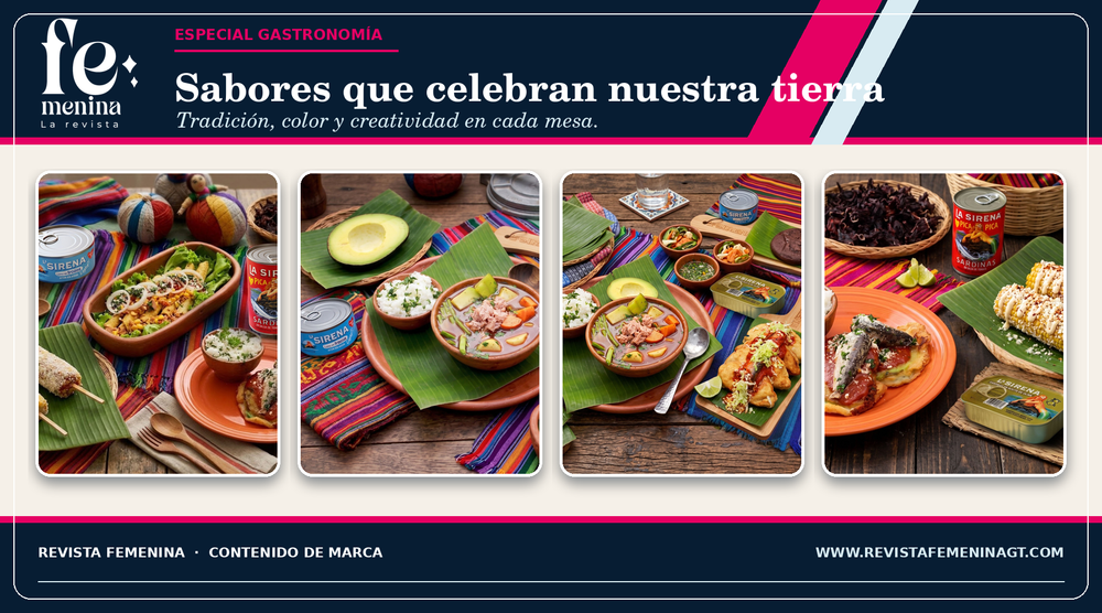 SABORES QUE UNEN GENERACIONES: ATUNES Y SARDINAS LA SIRENA CELEBRA SU LEGADO EN LA GASTRONOMÍA GUATEMALTECA