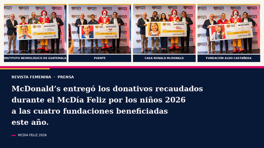 McDonald’s convierte 394,093 Big Mac en sonrisas gracias al McDía Feliz 2026