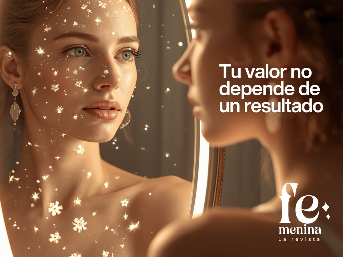 Tu valor no depende de un resultado