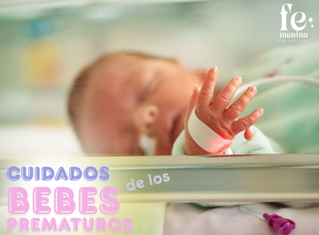 Cuidar a los más pequeños: de la UCIN a casa con bebés prematuros