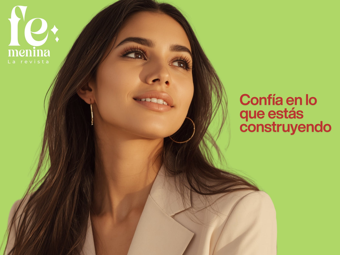 Confía en lo que estás construyendo