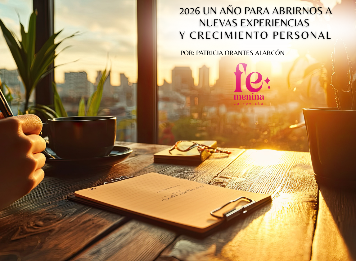 2026 un año para abrirnos a nuevas experiencias y crecimiento personal