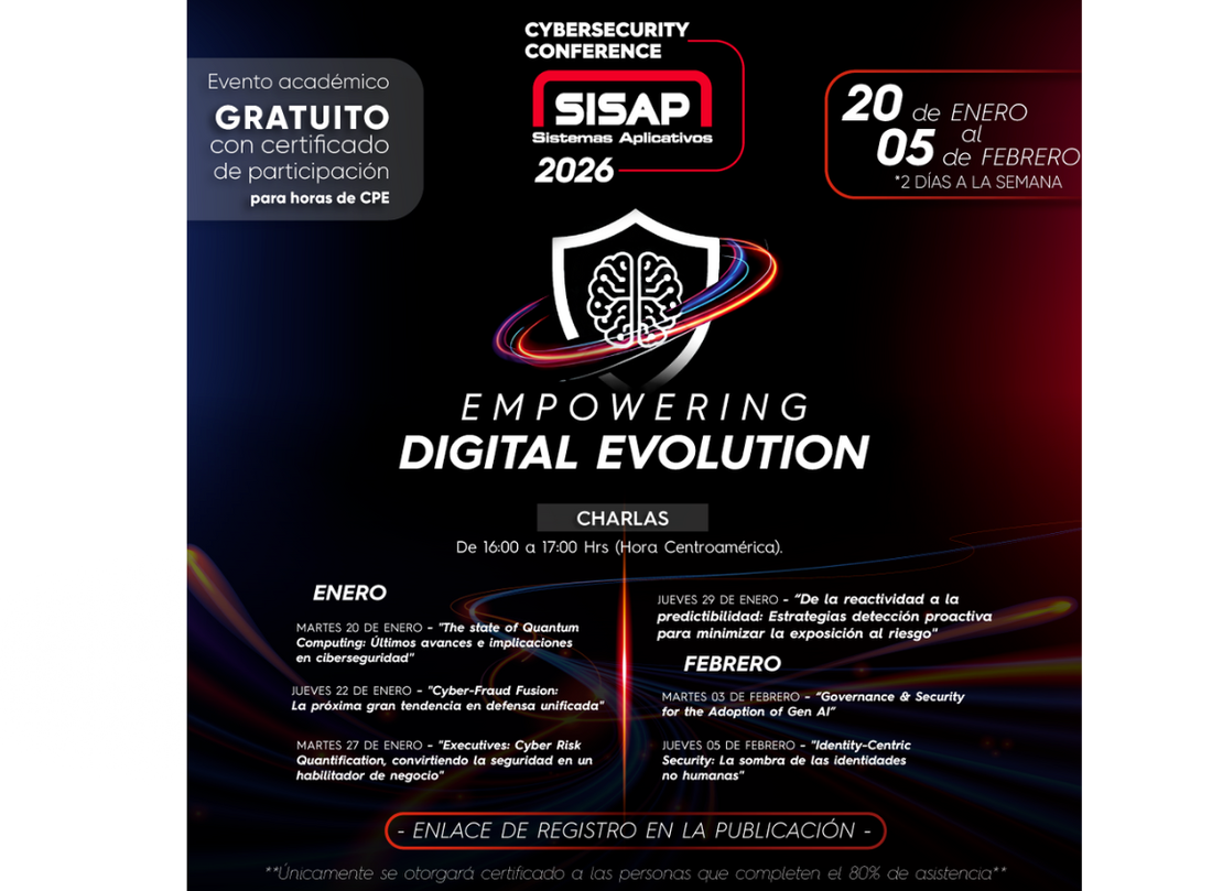 •	Cybersecurity Conference 2026: Evento reunirá conocimientos clave para enfrentar los desafíos en Ciberseguridad
