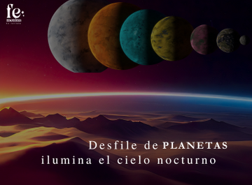 Un desfile de planetas ilumina el cielo nocturno: cómo ver este espectáculo único