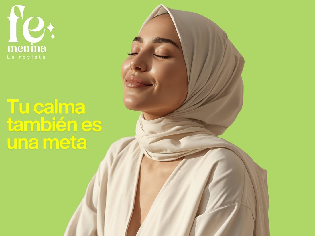 Tu calma también es una meta